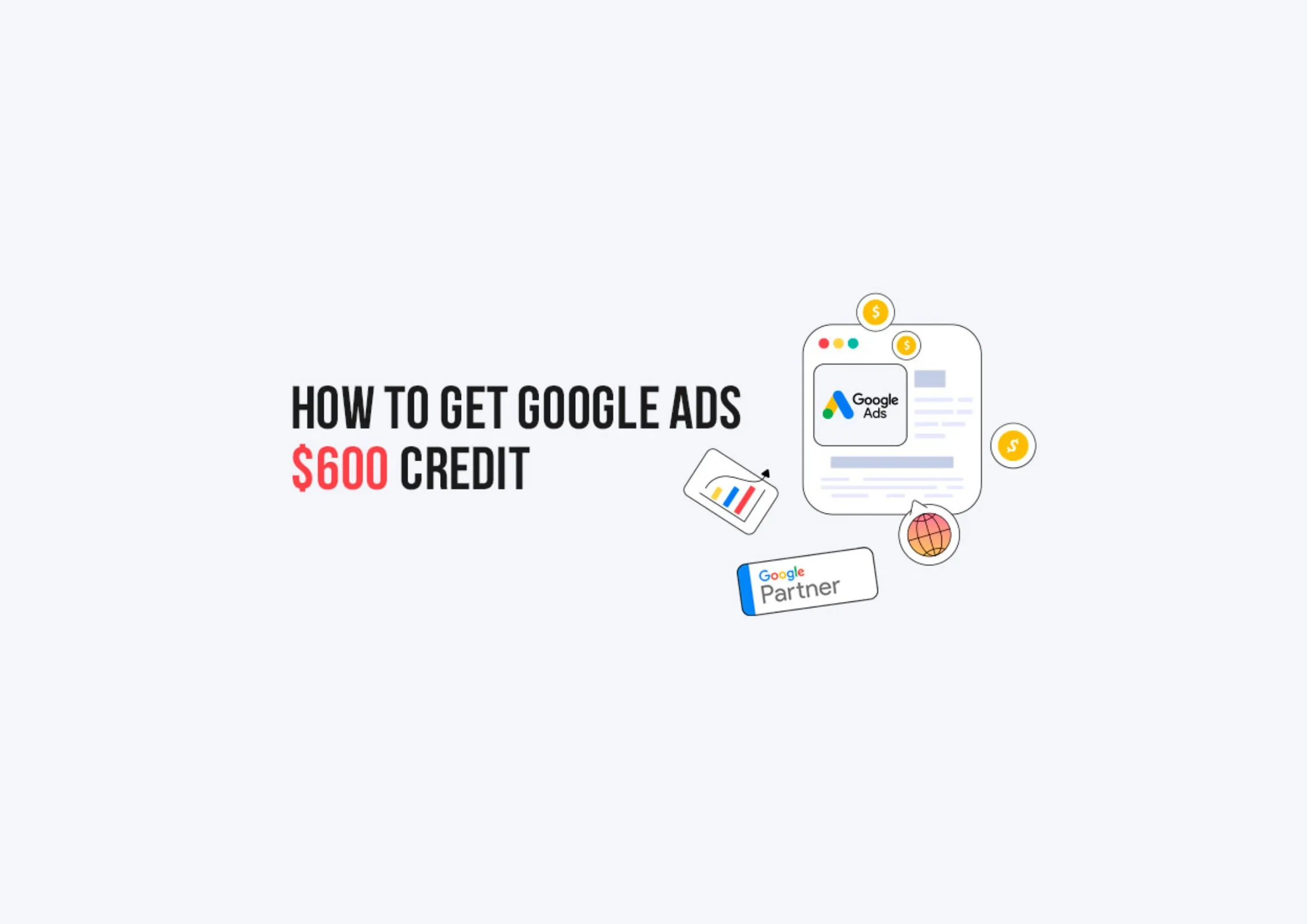 Boost Your Business with Google Ads and Claim a $600 Credit